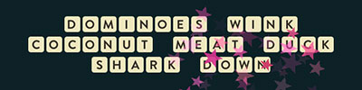  Dominoes Wink Coconut Meat Duck Shark Down 